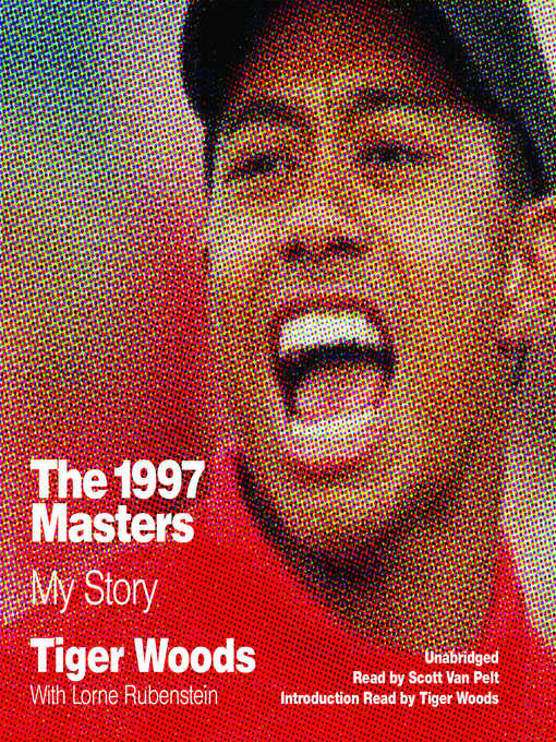 Title details for The 1997 Masters by Tiger Woods - Available